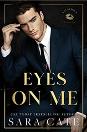 Book Cover for Eyes on Me (Salacious Players Club, #2) Book Cover for Eyes on Me (Salacious Players Club, #2)