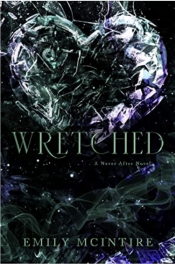 Book Cover for Wretched (Never After, #3) Book Cover for Wretched (Never After, #3)