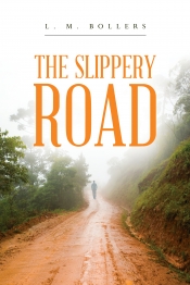 Book Cover for The Slippery Road. Book Cover for The Slippery Road.