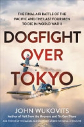 Book Cover for Dogfight over Tokyo Book Cover for Dogfight over Tokyo