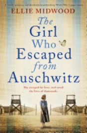Book Cover for The Girl Who Escaped from Auschwitz Book Cover for The Girl Who Escaped from Auschwitz