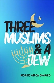 Book Cover for Three Muslims and a Jew Book Cover for Three Muslims and a Jew