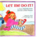 Let Me Do It!
