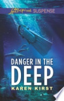 Danger in the Deep