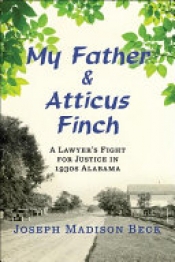 Book Cover for My Father and Atticus Finch Book Cover for My Father and Atticus Finch