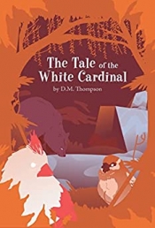 Book Cover for The tale of the white cardinal Book Cover for The tale of the white cardinal