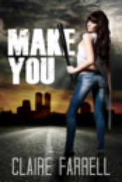 Book Cover for Make You Book Cover for Make You