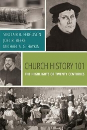 Book Cover for Church History 101 Book Cover for Church History 101