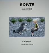 Book Cover for Bowie Finds A Friend Book Cover for Bowie Finds A Friend