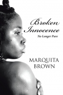Broken innocence (No longer Pure