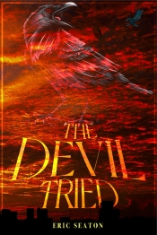 Book Cover for The Devil Tried Book Cover for The Devil Tried