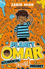 Book Cover for Planet Omar: Accidental Trouble Magnet Book Cover for Planet Omar: Accidental Trouble Magnet