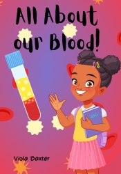 Book Cover for All about our blood Book Cover for All about our blood