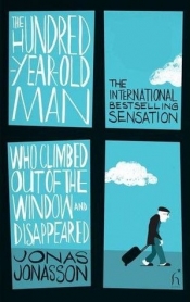 Book Cover for The Hundred-Year-Old Man Who Climbed Out of the Window and Disappeared Book Cover for The Hundred-Year-Old Man Who Climbed Out of the Window and Disappeared