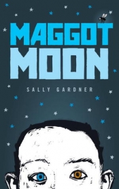 Book Cover for Maggot Moon Book Cover for Maggot Moon