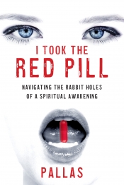 Book Cover for I Took The Red Pill Book Cover for I Took The Red Pill