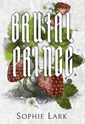 Book Cover for Brutal Prince (Brutal Birthright #1) Book Cover for Brutal Prince (Brutal Birthright #1)