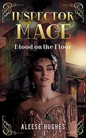 Book Cover for Inspector Mage: Blood on the Floor