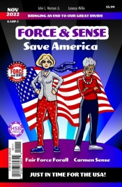 Book Cover for Force and Sense Save America!