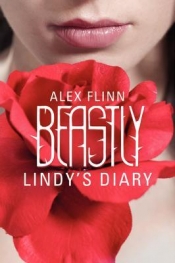 Book Cover for Beastly: Lindy's Diary Book Cover for Beastly: Lindy's Diary