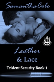 Book Cover for Leather & Lace: Trident Security Book 1 Book Cover for Leather & Lace: Trident Security Book 1