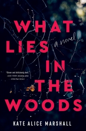 Book Cover for What Lies in the Woods Book Cover for What Lies in the Woods