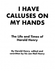 Book Cover for I Have Calluses on My Hands Book Cover for I Have Calluses on My Hands