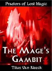 Book Cover for Praetors of Lost Magic, Book 1