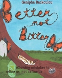 Better Not Bitter