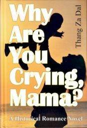 Book Cover for Why Are You Crying, Mama?