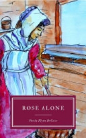 Book Cover for Rose Alone Book Cover for Rose Alone