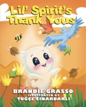 LiL Spirit's Thank Yous
