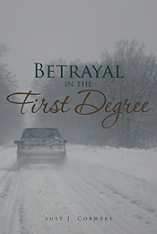 Book Cover for Betrayal in the First Degree Book Cover for Betrayal in the First Degree