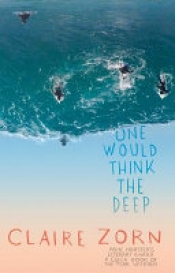 Book Cover for One Would Think the Deep