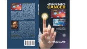 Book Cover for A Patient's Guide to Cancer: Understanding the Causes and Treatments of a complex Disease