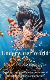 Book Cover for Underwater World Photo Book Vol.1 Book Cover for Underwater World Photo Book Vol.1