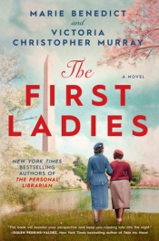 Book Cover for The First Ladies Book Cover for The First Ladies