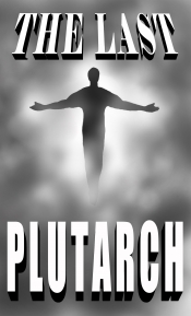 Book Cover for The Last Plutarch Book Cover for The Last Plutarch