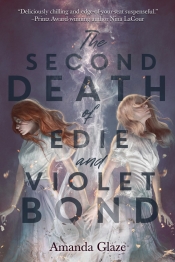 Book Cover for The Second Death of Edie and Violet Bond Book Cover for The Second Death of Edie and Violet Bond