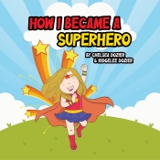 Book Cover for How I Became a Superhero