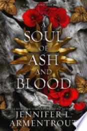 Book Cover for A Soul of Ash and Blood Book Cover for A Soul of Ash and Blood