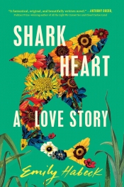 Book Cover for Shark Heart Book Cover for Shark Heart