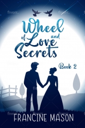 Book Cover for Wheel Of Love and Secrets Book Cover for Wheel Of Love and Secrets