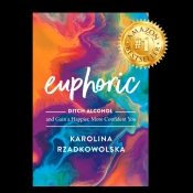 Book Cover for Euphoric: Ditch Alcohol and Gain a Happier, More Confident You Book Cover for Euphoric: Ditch Alcohol and Gain a Happier, More Confident You