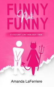 Book Cover for Funny, Not Funny Book Cover for Funny, Not Funny
