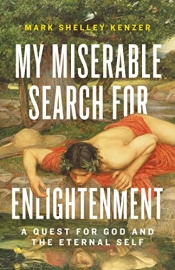 Book Cover for My Miserable Search for Enlightenment