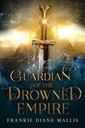 Book Cover for Guardian of the Drowned Empire Book Cover for Guardian of the Drowned Empire