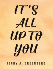 Cover for It's All Up To You