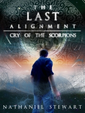 Book Cover for The Last Alignment: Cry of the Scorpions