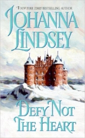Book Cover for Defy Not the Heart Book Cover for Defy Not the Heart